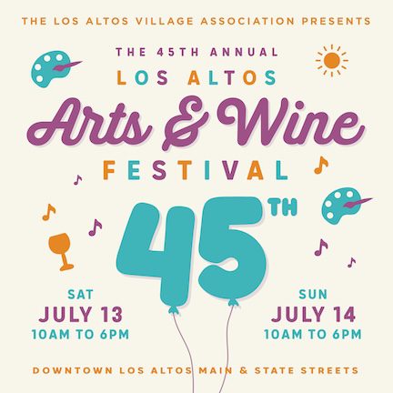 Los Altos Arts & Wine Festival 45th year